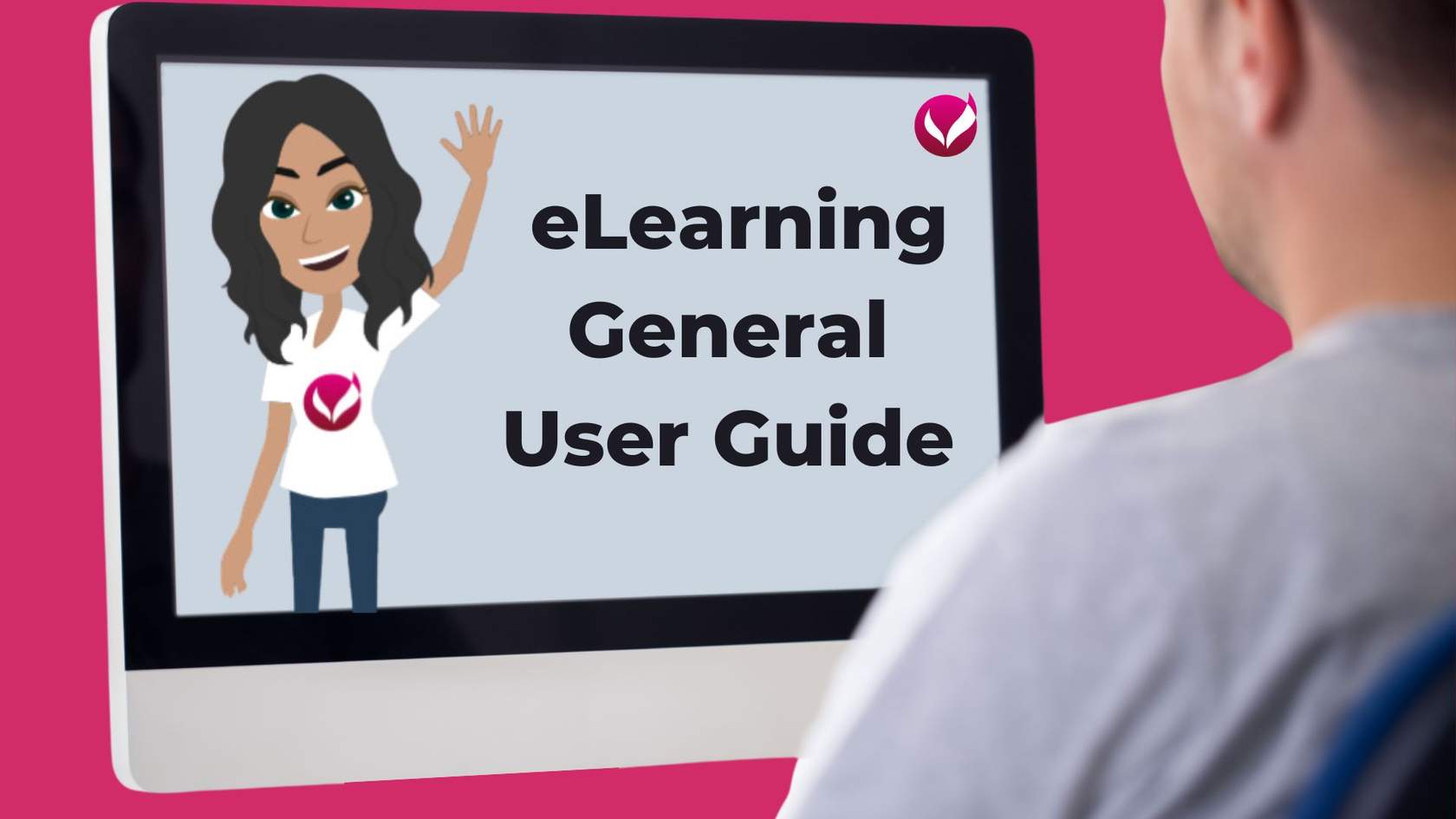 General User eLearning Guide